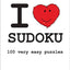 Will Shortz Presents I Love Sudoku: 100 Wordless Crossword Puzzles