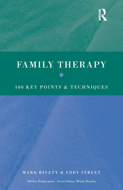 Family Therapy (100 Key Points)