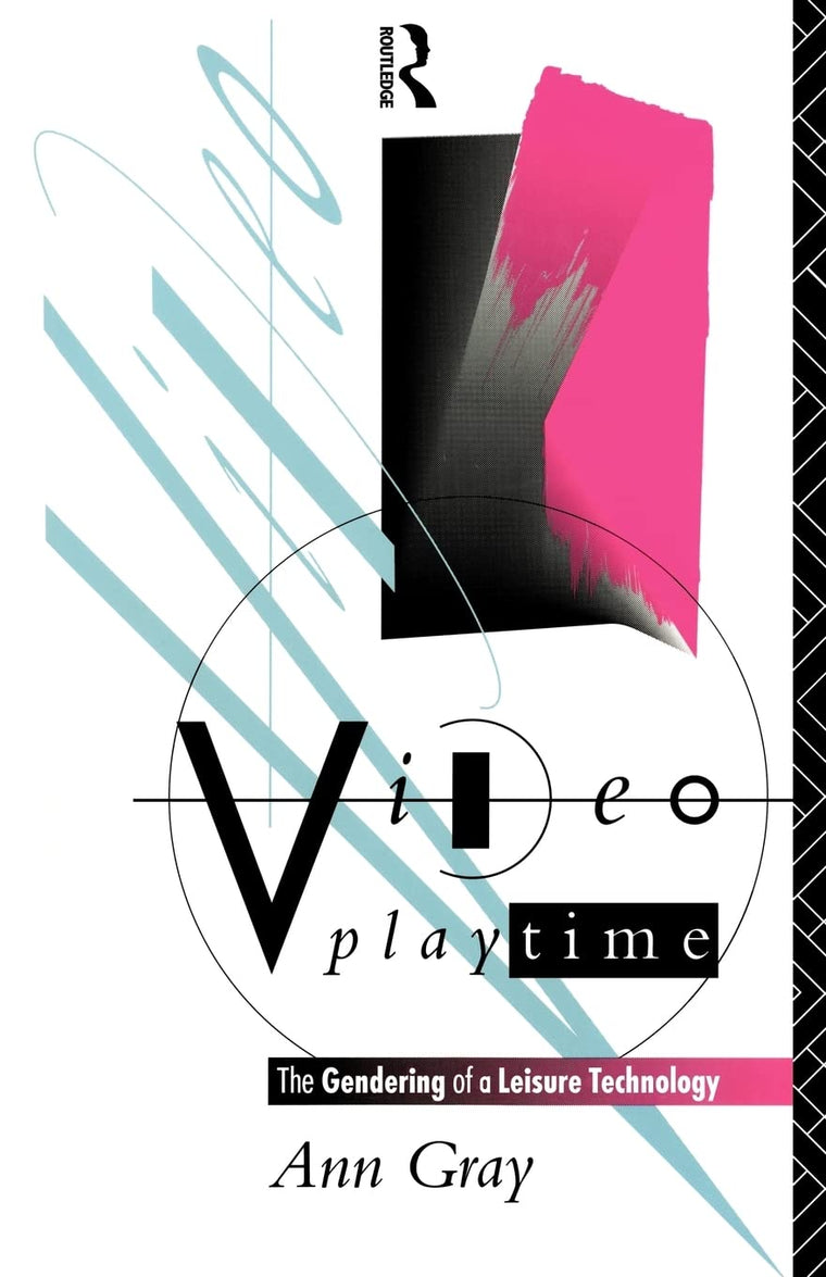 Video Playtime: The Gendering of a Leisure Technology (Comedia)