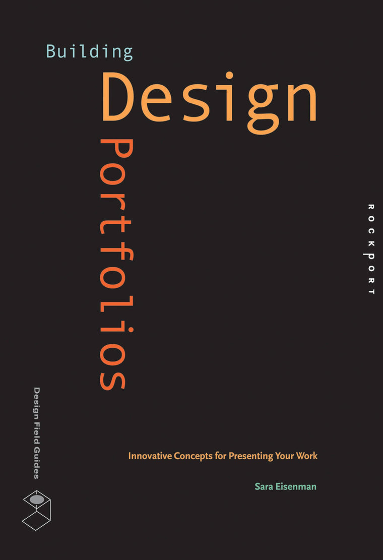 Building Design Portfolios: Innovative Concepts for Presenti