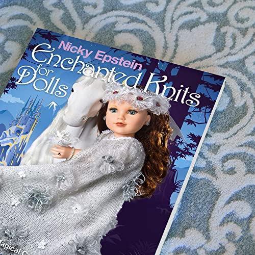 Nicky Epstein Enchanted Knits for Dolls: 25 Mystical, Magical Costumes for 18-Inch Dolls