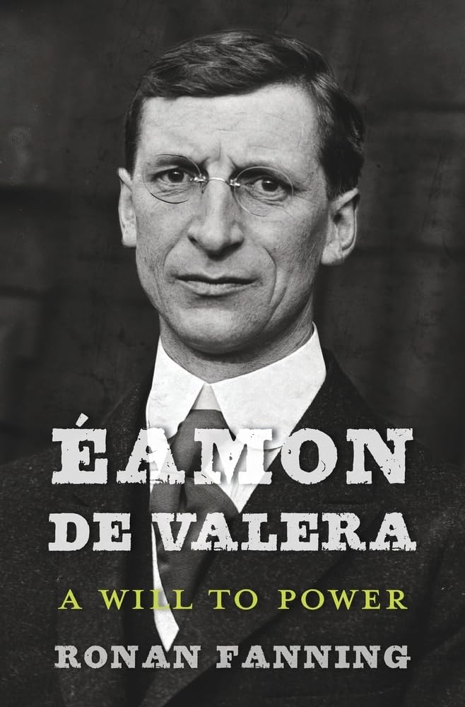 amon de Valera: A Will to Power