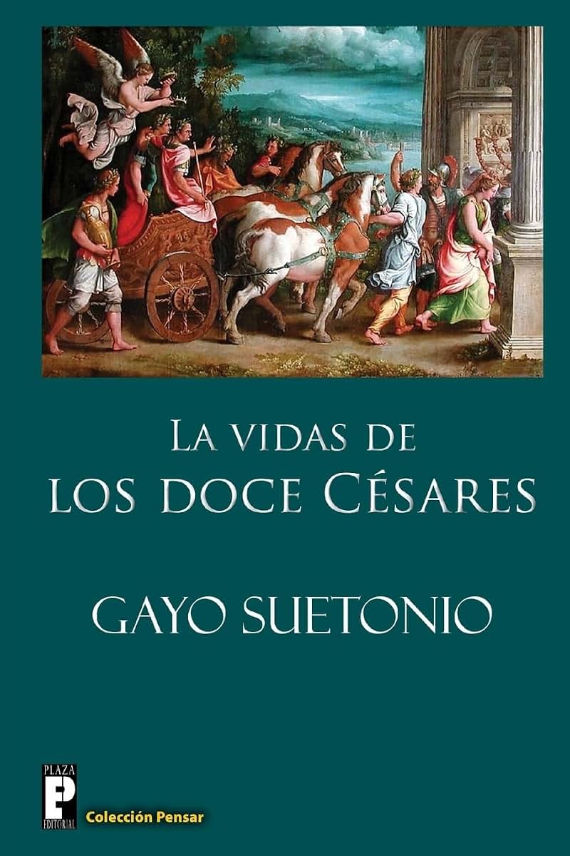 Las vidas de los doce Cesares (Spanish Edition)