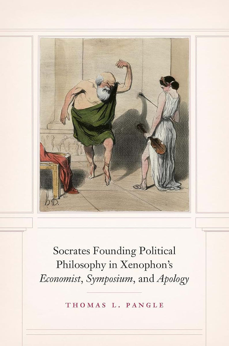 Socrates Founding Political Philosophy in Xenophon's "Economist", "Symposium", and "Apology"