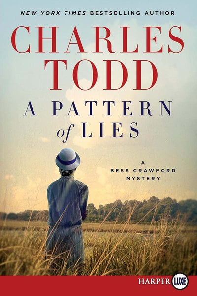 A Pattern of Lies: A Bess Crawford Mystery (Bess Crawford Mysteries)