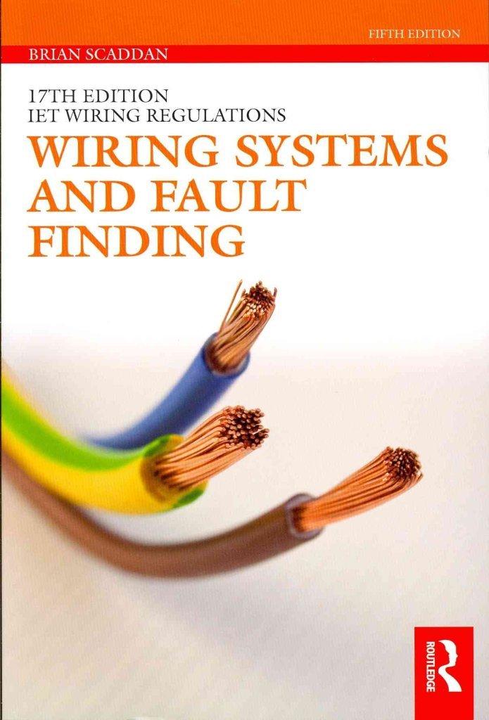Wiring Systems and Fault Finding by Scaddan, Brian