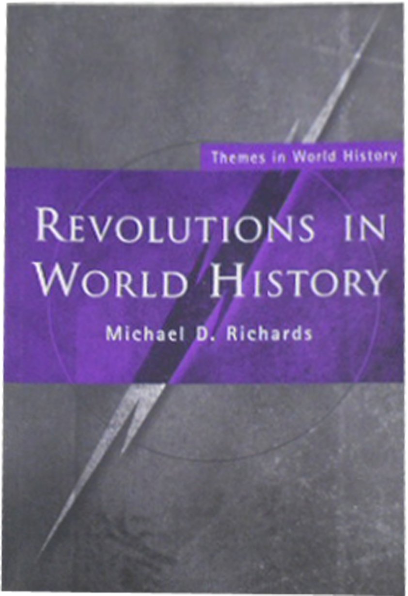Revolutions in World History (Themes in World History)