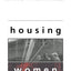 Housing Women