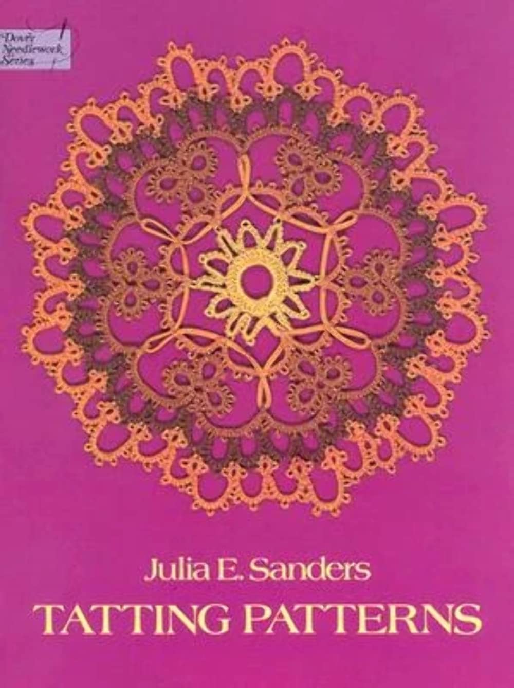 Tatting Patterns (Dover Crafts: Lace)