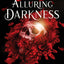 Alluring Darkness (Kings of Blackwater)