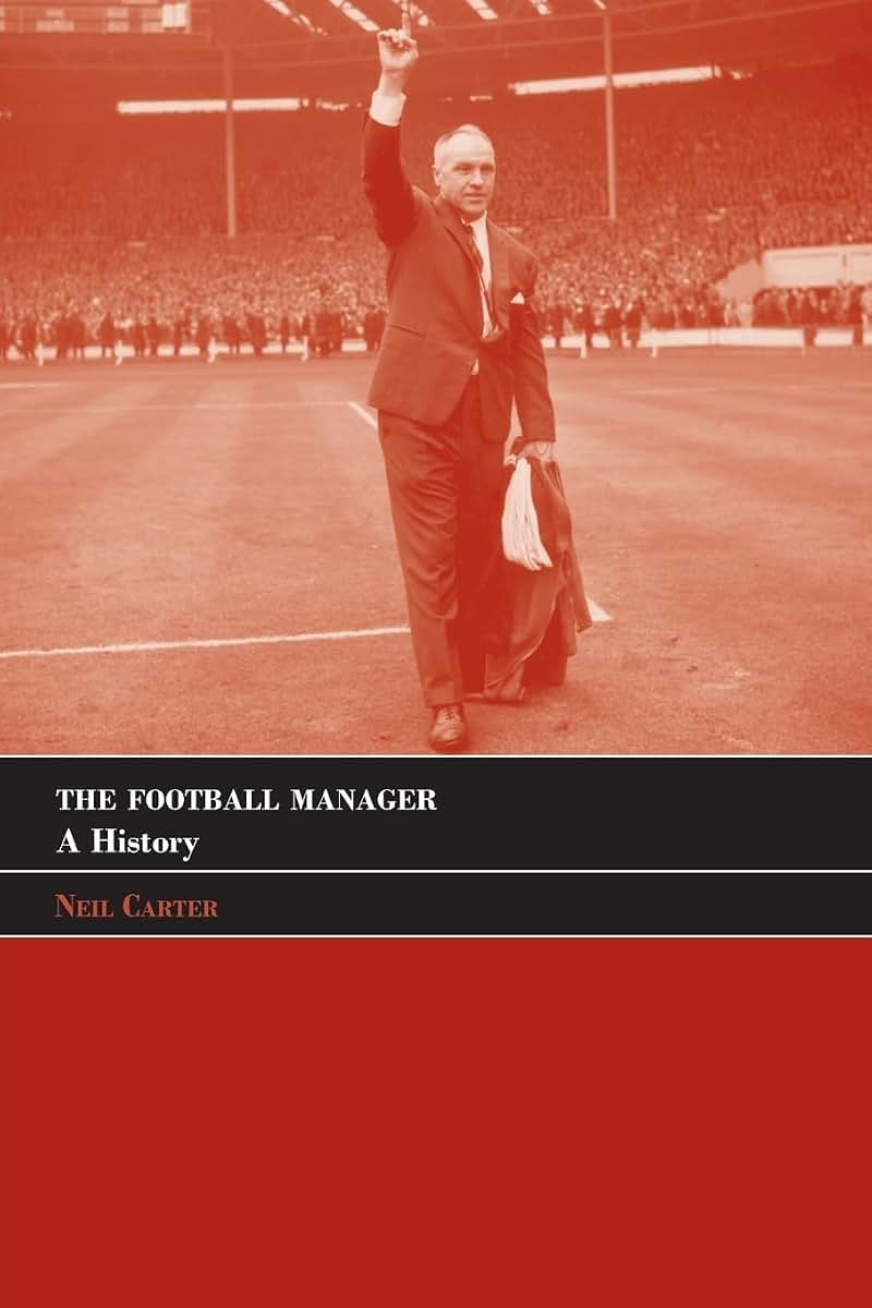 The football manager (Sport in the Global Society)