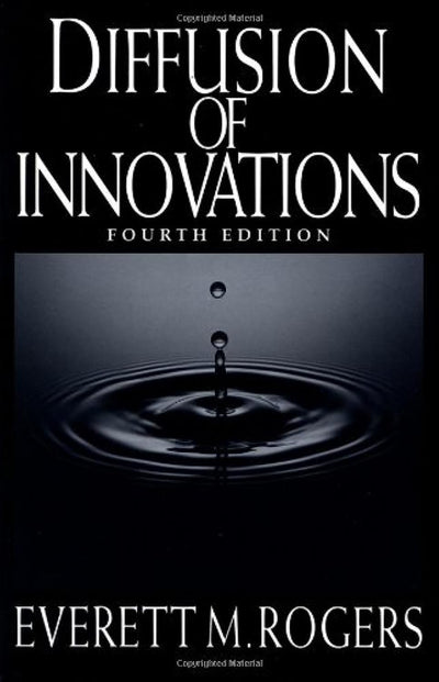 Diffusion of Innovations, Fourth Edition