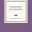 Practicing the Presence