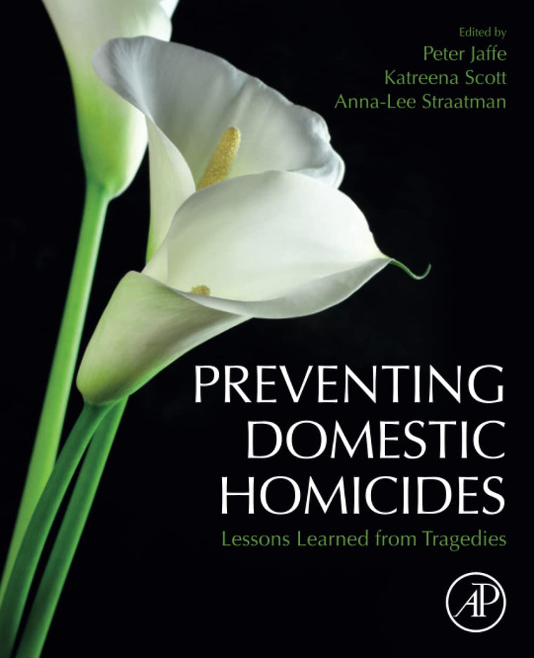 Preventing Domestic Homicides: Lessons Learned from Tragedies
