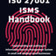 ISO 27001 ISMS Handbook: Implementing and auditing an Information Security Management System in small and medium-sized businesses