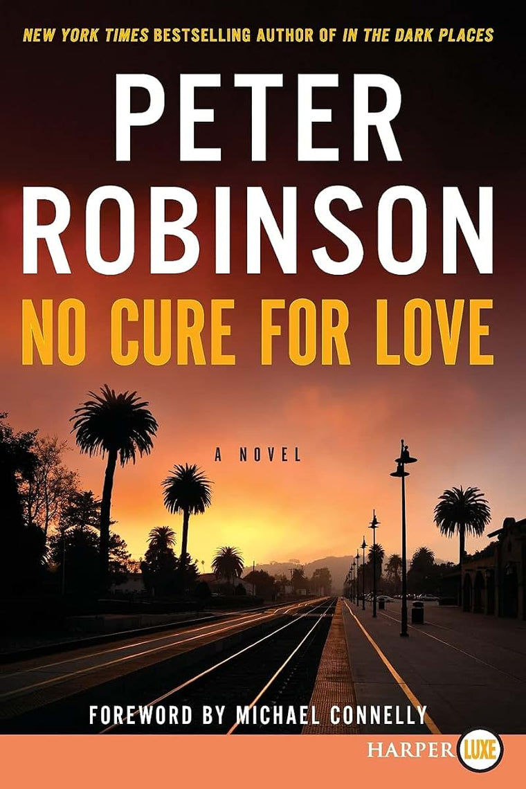 No Cure for Love: A Novel
