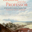 The Beggar and the Professor: A Sixteenth-Century Family Saga