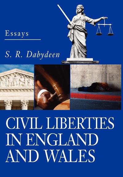 Civil Liberties in England and Wales: Essays
