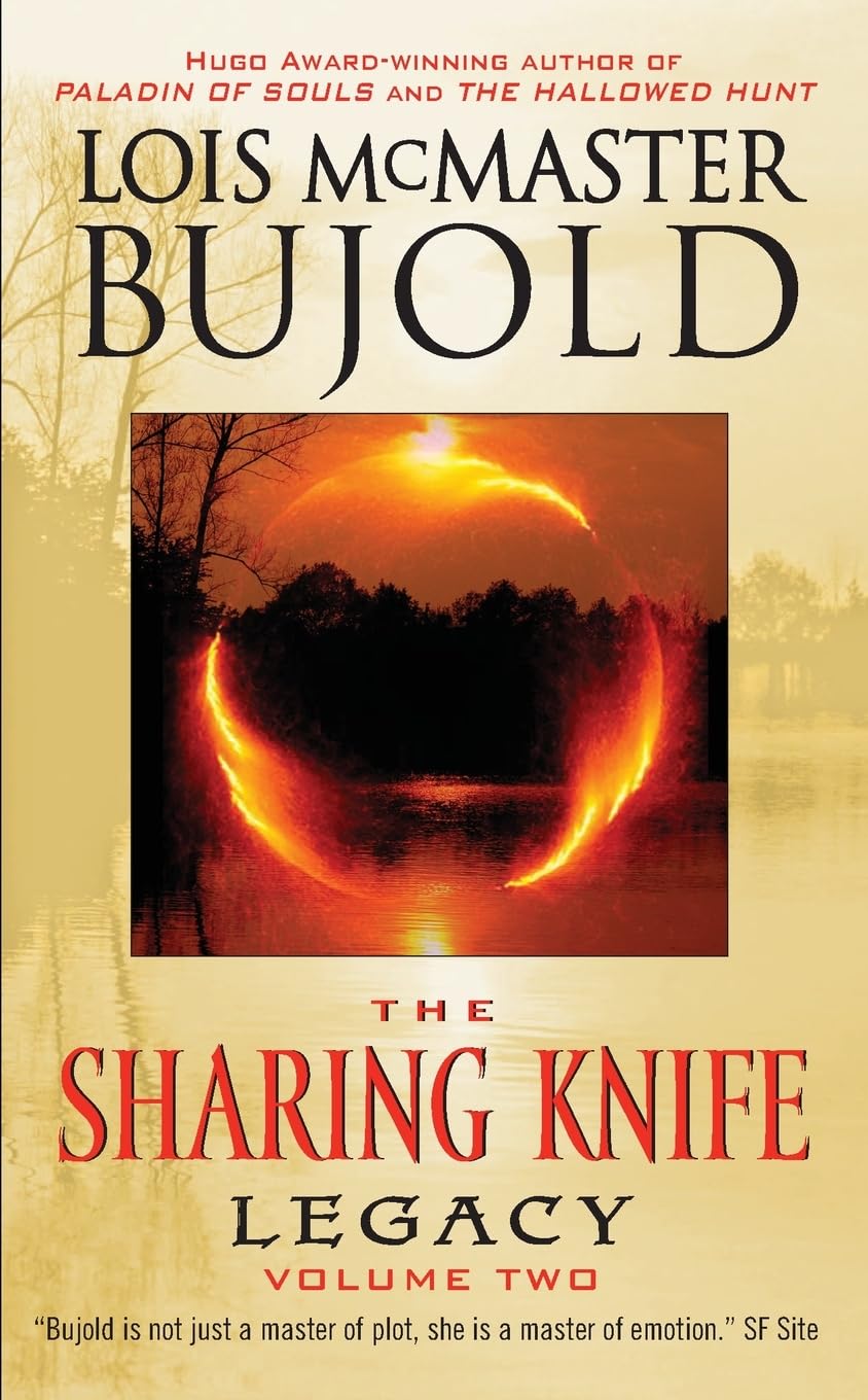 Legacy (The Sharing Knife, Book 2) by Bujold, Lois McMaster
