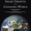 Smart Growth in a Changing World