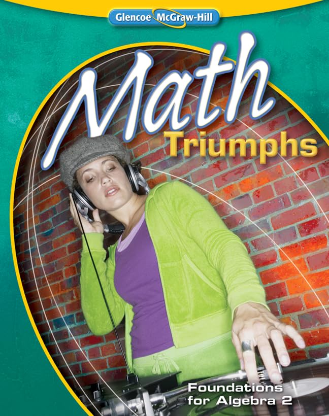 Math Triumphs: Foundations for Algebra 2, Level 3 (MERRILL ALGEBRA 2)
