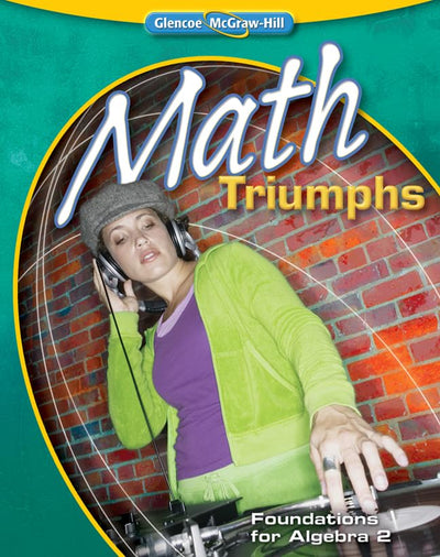 Math Triumphs: Foundations for Algebra 2, Level 3 (MERRILL ALGEBRA 2)