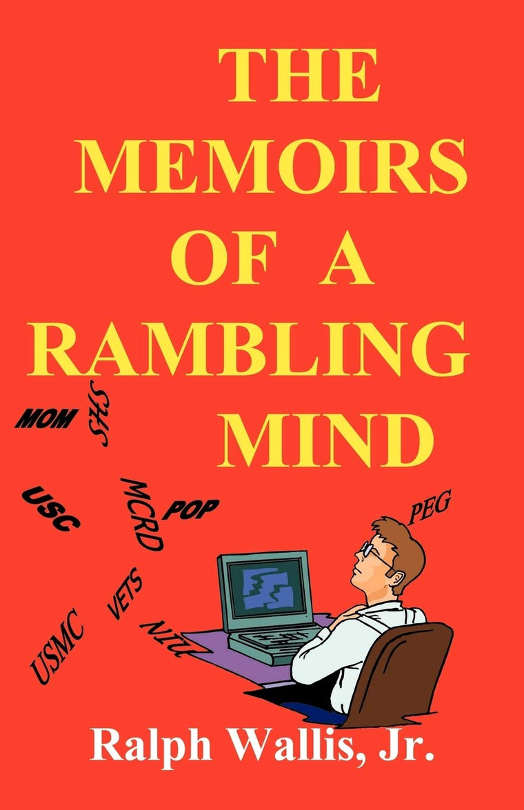 The Memoirs of a Rambling Mind