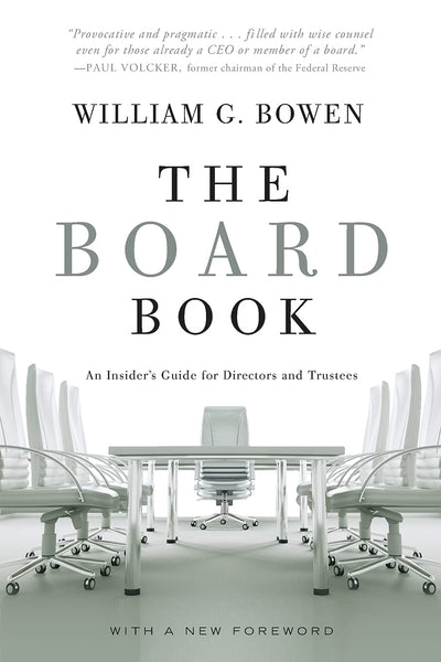 The Board Book: An Insider's Guide for Directors and Trustees