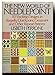 The New World of Needlepoint: 101 Exciting Designs in Bargello, Quickpoint, Grospoint and Other Repeat Patterns