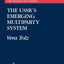 The USSR's Emerging Multiparty System (The Washington Papers)