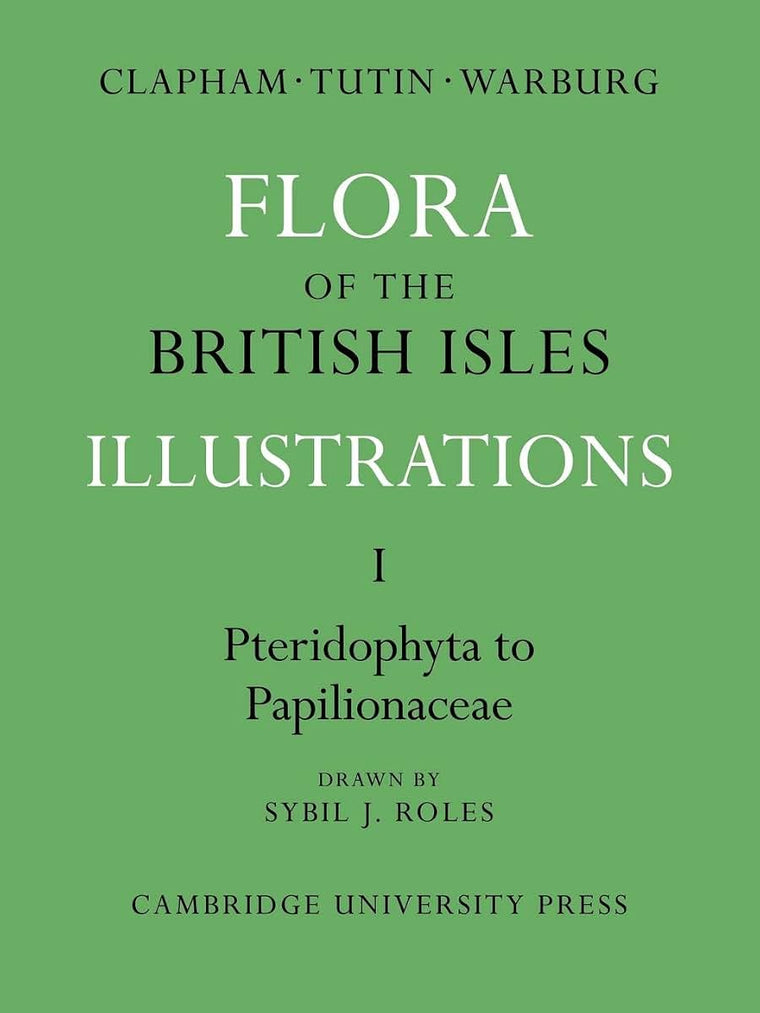 Flora of the British Isles: Illustrations (Flora of the British Isles 4 Volume Paperback Set)
