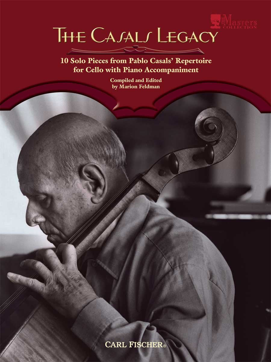 BF60 - The Casals Legacy: 10 Solo Pieces from Pablo Casals' Repertoire for Cello and Piano Accompaniment (VIOLONCELLE)