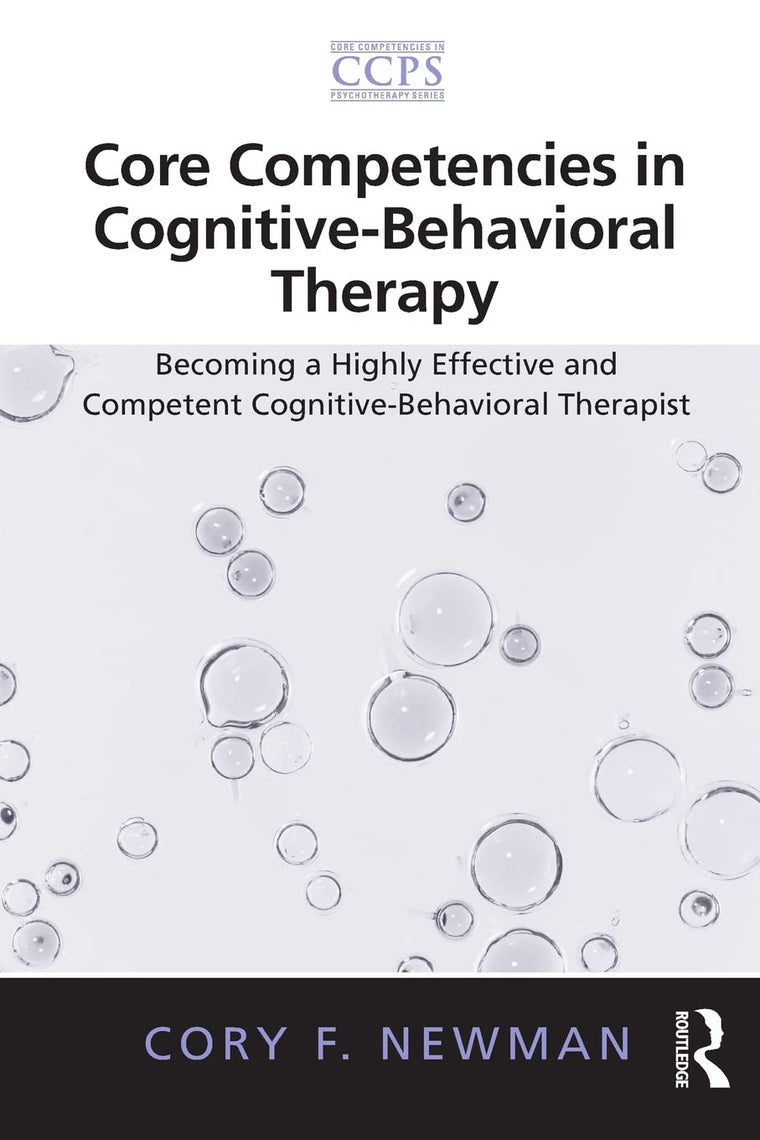 Core Competencies in Cognitive-Behavioral Therapy (Core Comp