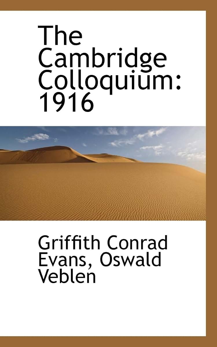 The Cambridge Colloquium: 1916