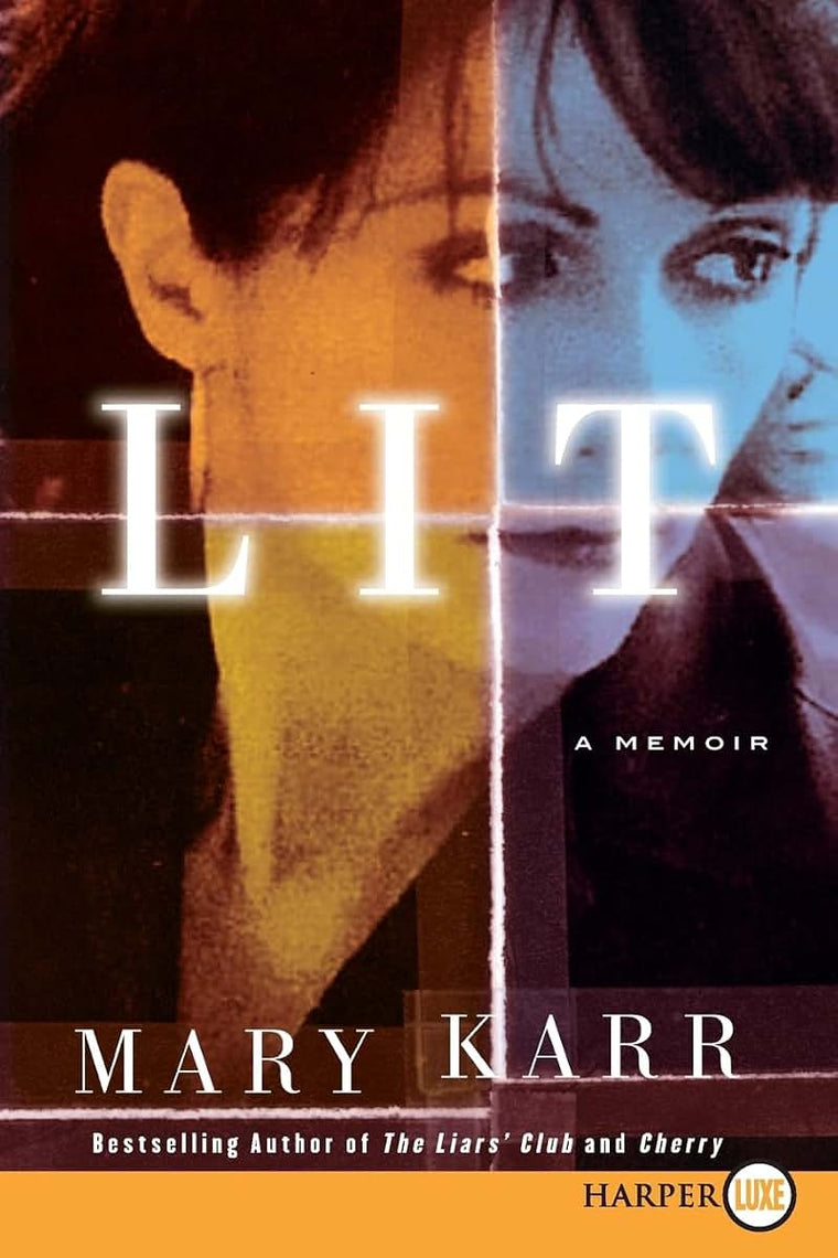 Lit: A Memoir
