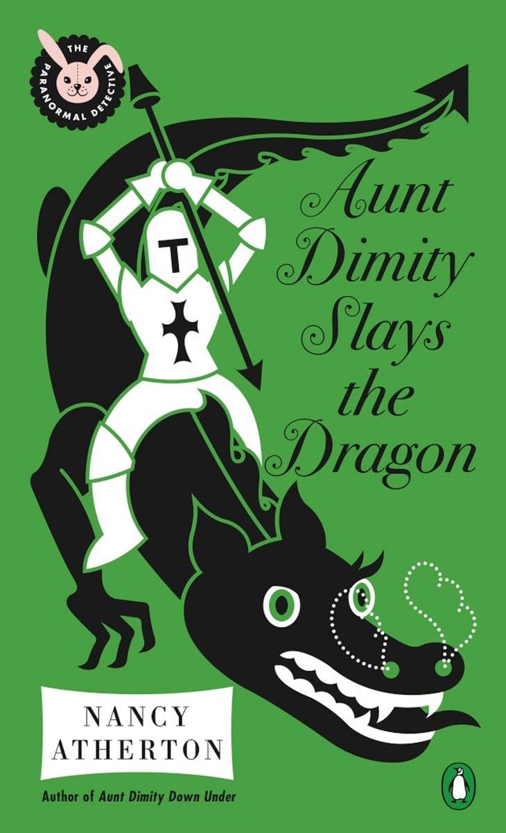 Aunt Dimity Slays the Dragon (Aunt Dimity Mystery)