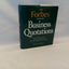 The Forbes Book of Business Quotations : 14,173 Thoughts on the Business of Life