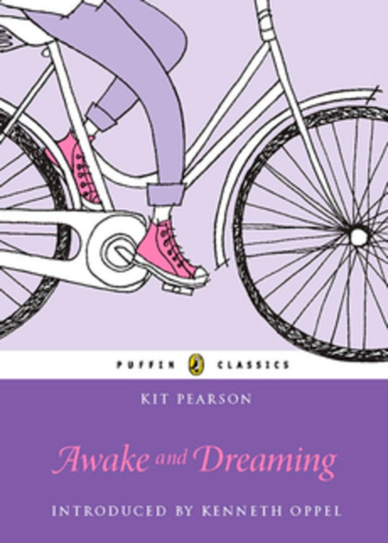 Awake and Dreaming: Puffin Classics Edition (Canada Puffin Classics)