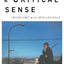 A Critical Sense