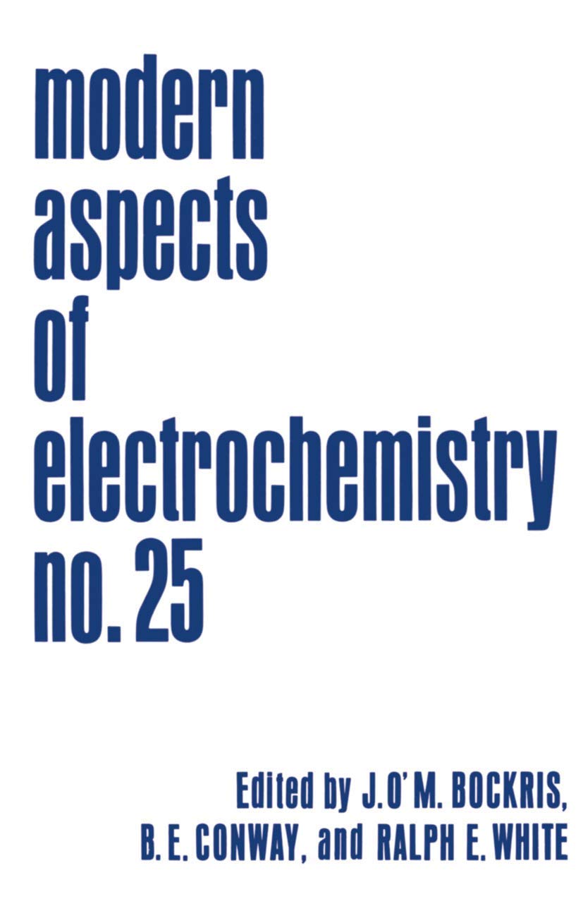 Modern Aspects of Electrochemistry, Volume 25
