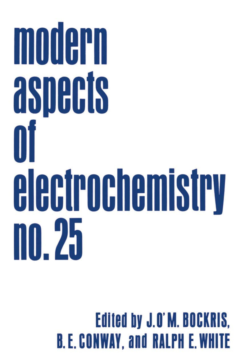 Modern Aspects of Electrochemistry, Volume 25