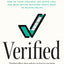 Verified: How to Think Straight, Get Duped Less, and Make Better Decisions about What to Believe Online