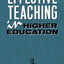 Effective Teaching in Higher Education