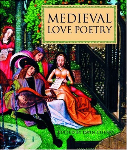Medieval Love Poetry