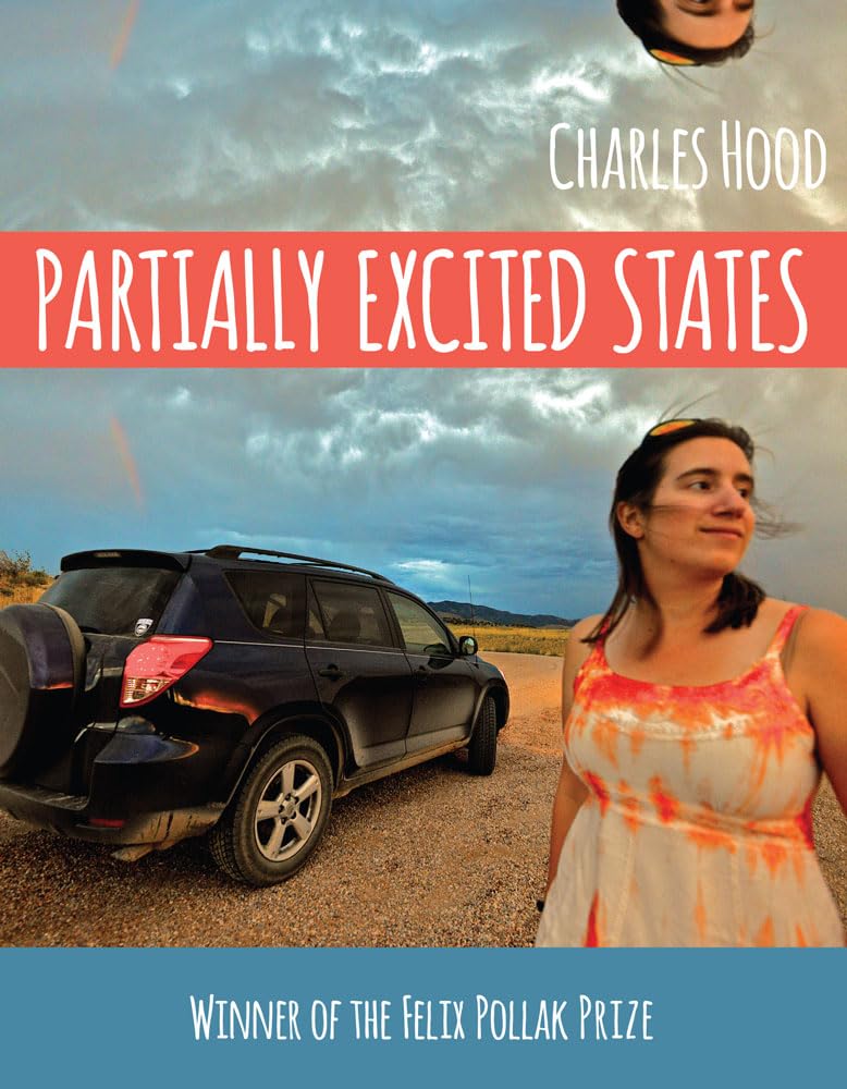 Partially Excited States (Wisconsin Poetry Series)