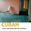 Transgression and Conformity: Cuban Writers and Artists after