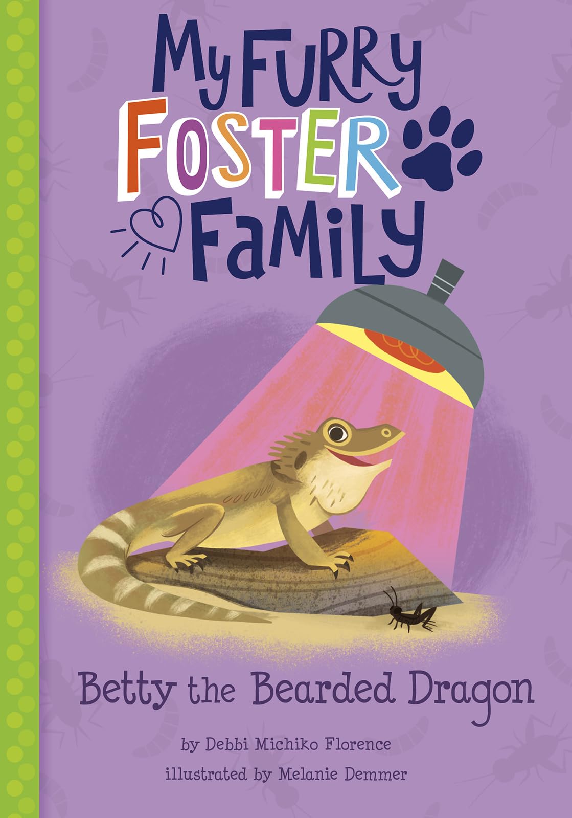 Betty the Bearded Dragon (My Furry Foster Family)