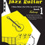 Mickey Baker's Complete Course in Jazz Guitar Book 1  Jazz Guitar Instructional Method for Beginners and Intermediate Players  Learn Jazz Chords Riffs Solos and Harmonic Techniques