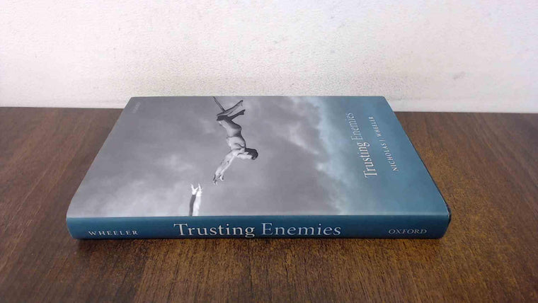 Trusting Enemies