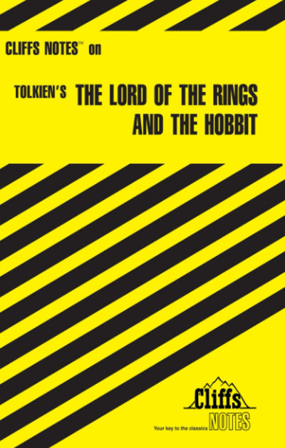 The Lord of the Rings and The Hobbit (Cliffs Notes)